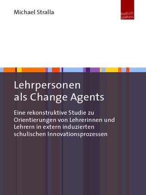 cover image of Lehrpersonen als Change Agents